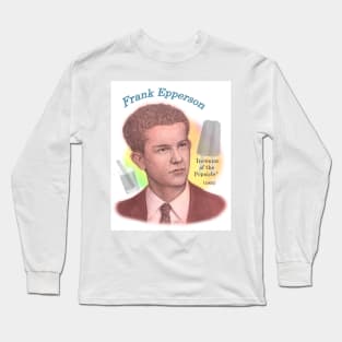 Frank Epperson, Inventor of the Popsicle Long Sleeve T-Shirt